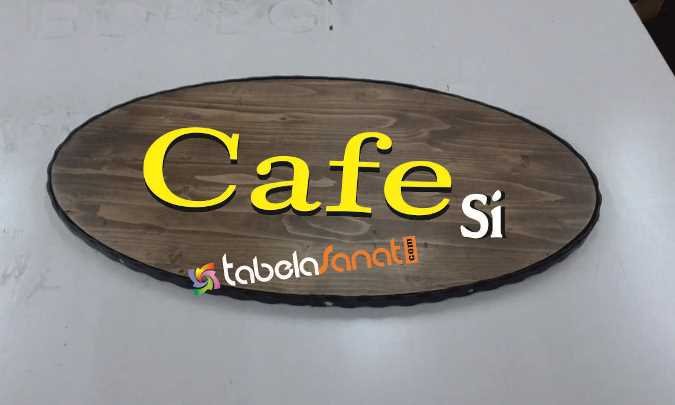 Cafe Tabelası Tabelaları